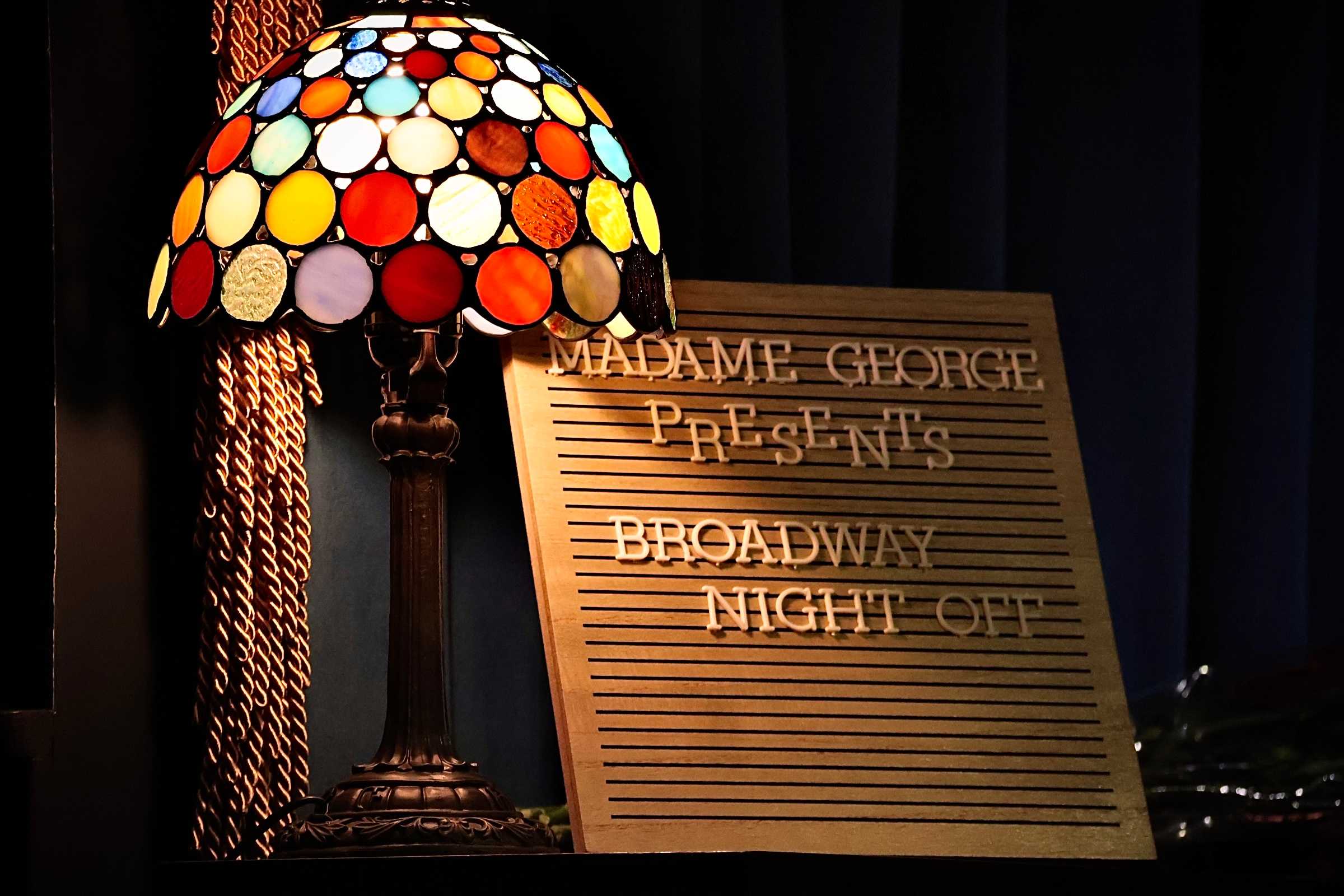 Broadway Night Off at Madame George (©Tommy Fuquéri)